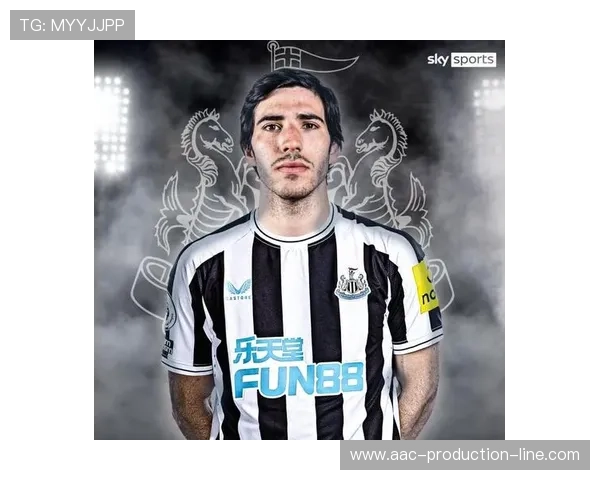 纽卡或卖球星托纳利受瞩