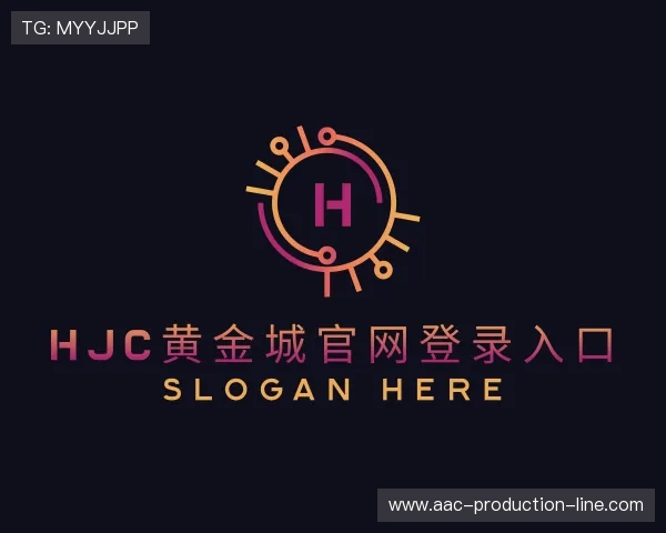 关于hjc黄金城官网登录入口